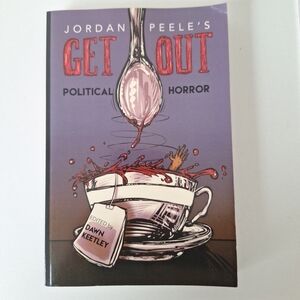 Get Out Political Horror Book by Dawn Keetley - Textbook On Jordan Peele Film